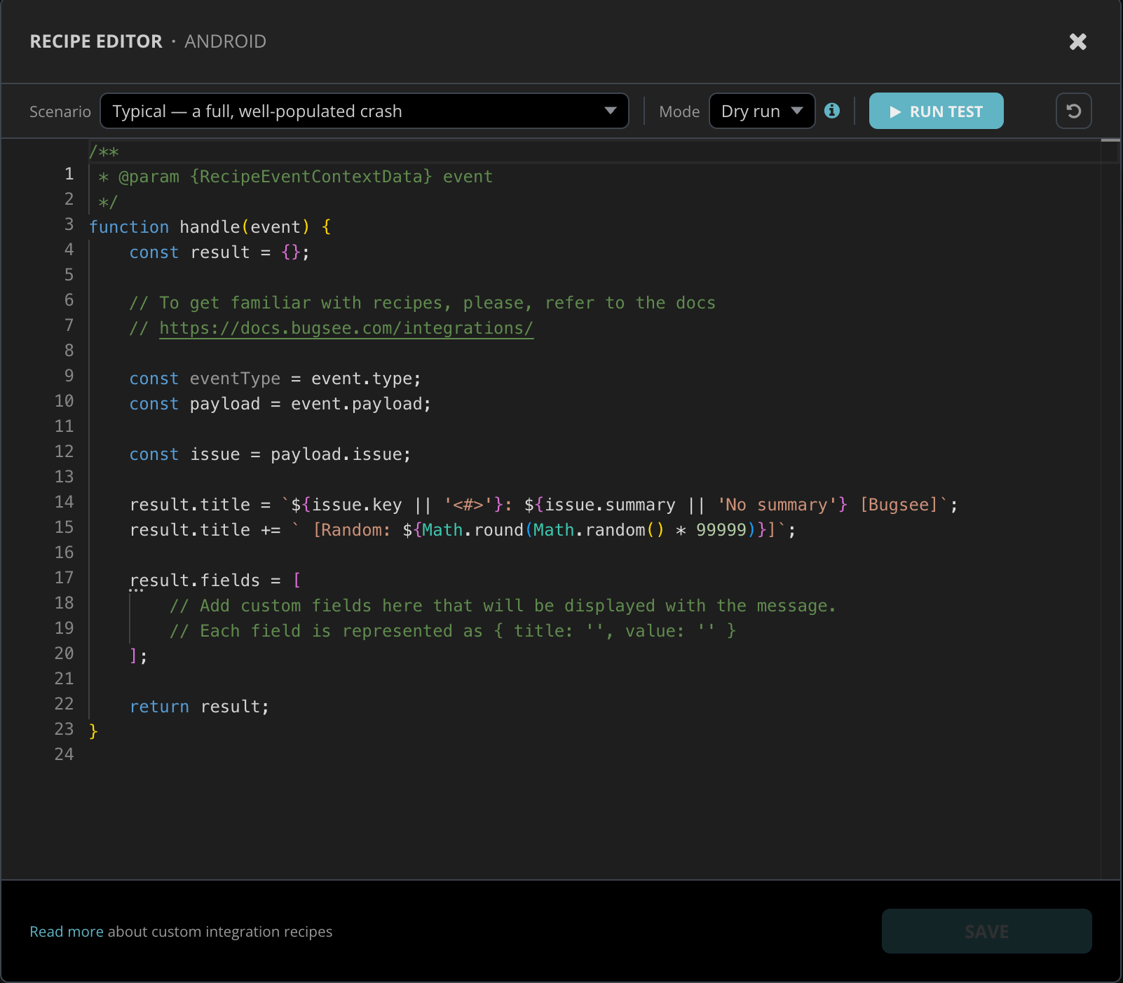 Bugsee recipe editor: a scenario selector set to a typical, well-populated crash, a mode selector set to Dry run, a Run test button, and the recipe source in a syntax-highlighted editor.