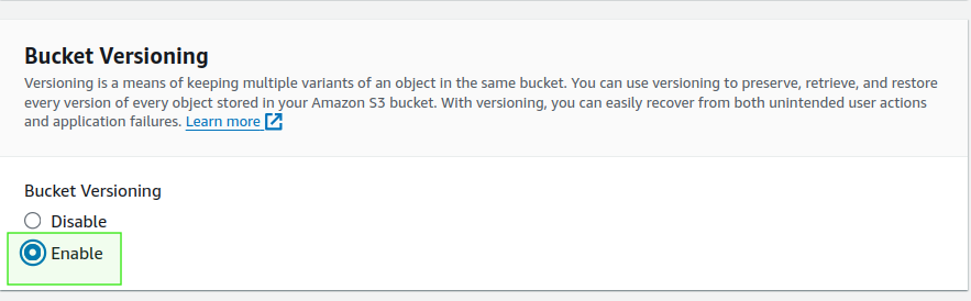 Amazon S3 offers a Bucket Versioning feature